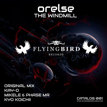 Orelse feat. Kyo Koichii The Windmill - Kyo Koichii Remix