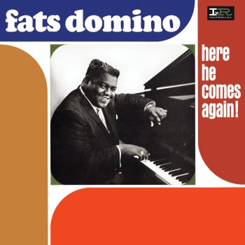 Fats Domino I'm Gonna Be a Wheel Someday