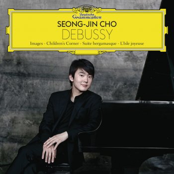 Claude Debussy feat. Seong-Jin Cho Images I, L. 110: 2. Hommage à Rameau