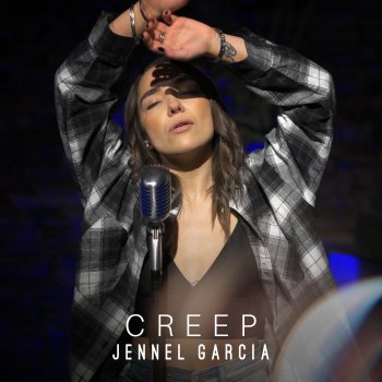 Jennel Garcia Creep
