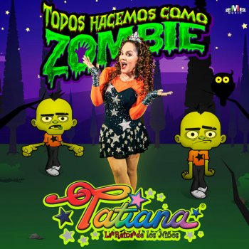 Tatiana Todos Hacemos Como Zombie