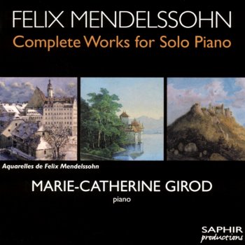 Felix Mendelssohn feat. Marie-Catherine Girod Songs Without Words, Op. 67: No. 1, Andante, MWV U180