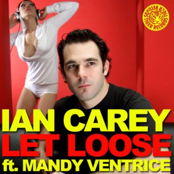 Ian Carey Let Loose (Sidney Samson Remix)