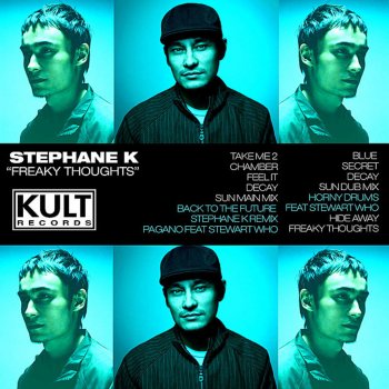 Stephane K Blue (Original Mix)