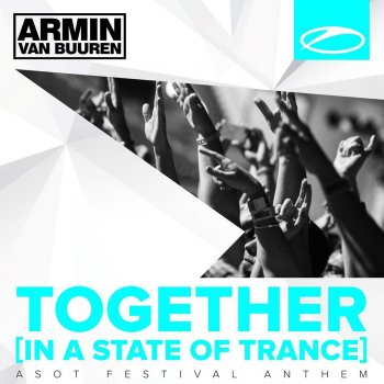 Armin van Buuren Together (In a State of Trance) (Radio Edit)