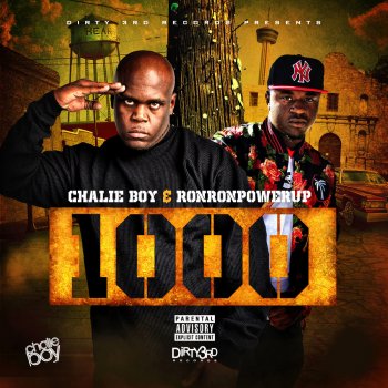 Chalie Boy feat. RonRonPowerUp 1000