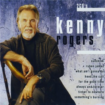 Kenny Rogers Ticket To Nowhere