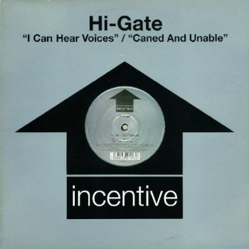 Hi-Gate I Can Hear Voices (Tranquilized Mix)