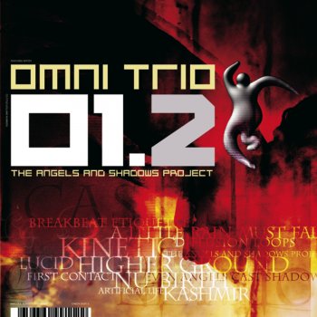 Omni Trio Moving Shadow 01.2 (Continous Mix of the Vol. 1) [The Angels & Shadows Project]