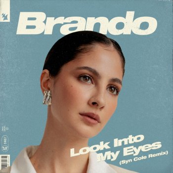 Brando Look into My Eyes