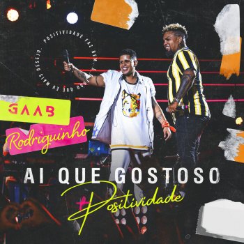 Gaab feat. Rodriguinho Seu Amor (Ai Que Gostoso) - Ao Vivo Em Salvador / 2019
