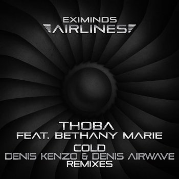 ThoBa feat. Bethany Marie Cold (Denis Kenzo Remix)
