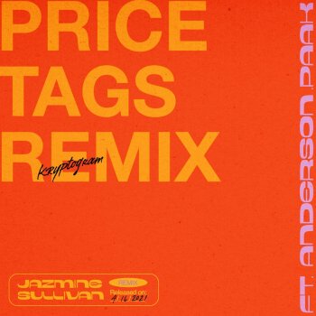 Jazmine Sullivan Price Tags (feat. Anderson .Paak) [kryptogram Remix]