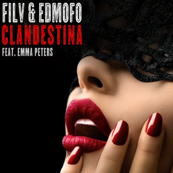 FILV feat. Edmofo Clandestina