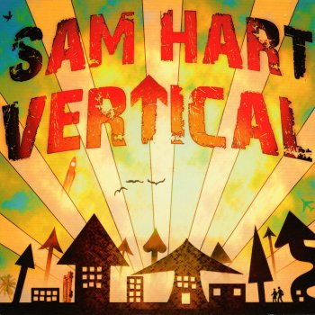 Sam Hart We are Vertical