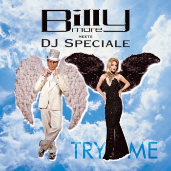 Billy More feat. DJ Speciale Try Me - Dub-J Rmx