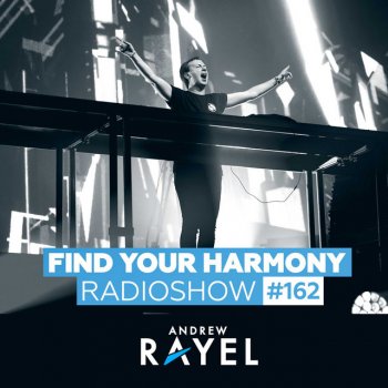 Andrew Rayel Find Your Harmony (FYH162) - Intro