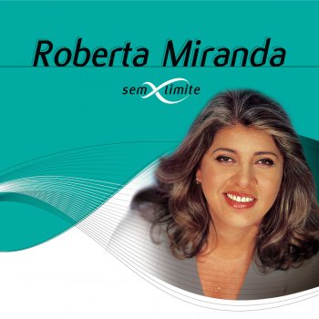 Roberta Miranda São Tantas Coisas (Ao Vivo)