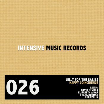 Jelly For The Babies Happy Coincidence - Original Mix