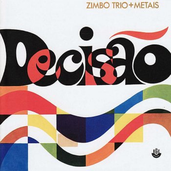 Zimbo Trio Bem-vinda