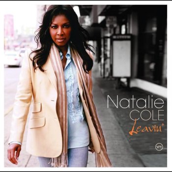 Natalie Cole Leavin'