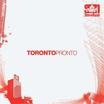 Steve Nash Toronto Pronto (Jeff Bennett Remix)