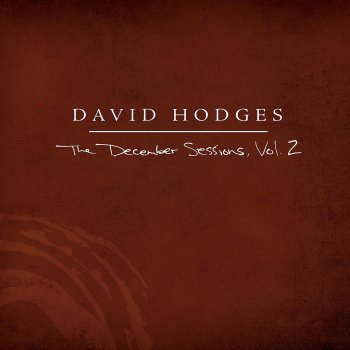 David Hodges A Song for the Weary