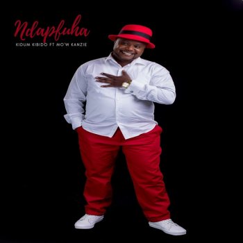 Kidum Kibido Ndapfuha (feat. Mo'W Kanzie)