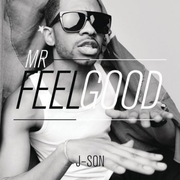 J-Son Mr. Feelgood (Nicklas Bergwall Club Remix)