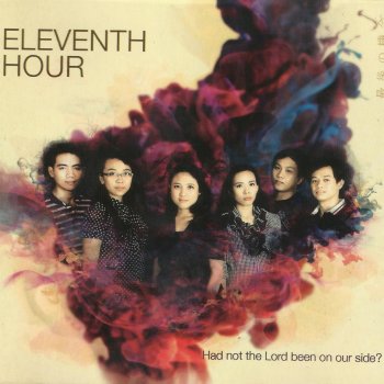 Eleventh Hour feat. John Mecq Kaya Mo Yan