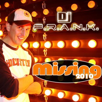 DJ Frank Missing 2010 - Radio Edit