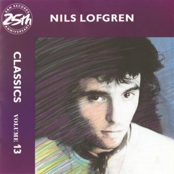 Nils Lofgren Beggar's Day (Eulogy To Danny Whitten)