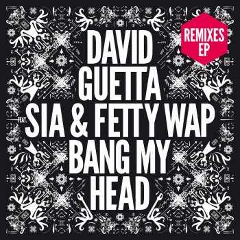 David Guetta feat. Sia Bang My Head (JP Candela Remix)