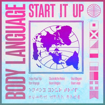 Body Language Start It Up (John "J-C” Carr, Bill Coleman & 808 BEACH Extended Remix)