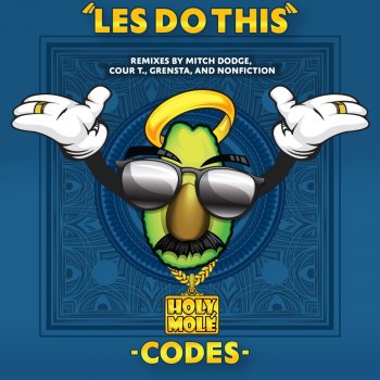 Codes feat. Cour T. Les Do This - Cour T. Remix