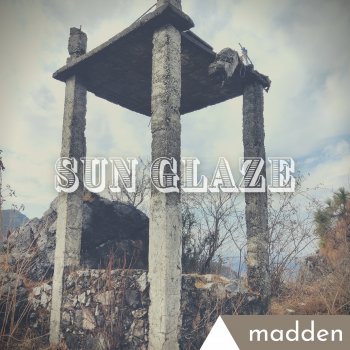 Madden Sun Glaze