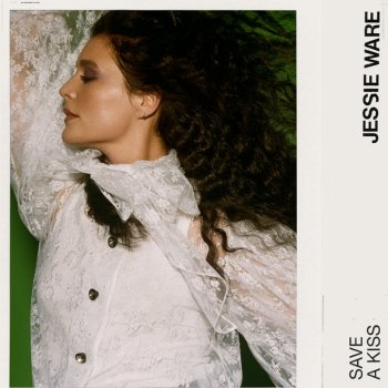 Jessie Ware Save A Kiss - Single Edit