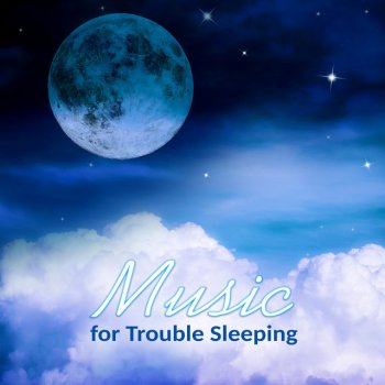 Trouble Sleeping Music Universe Sleep and Dream