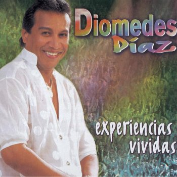 Diomedes Diaz feat. Franco Argüelles Color de Rosa