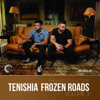 Tenishia Frozen Roads - Continuous DJ Mix