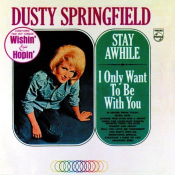 Dusty Springfield If It Hadn't Been For You