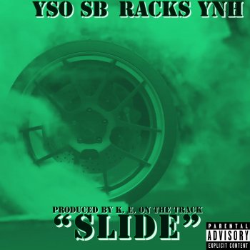 Racks Ynh Slide (feat. Yso Sb)