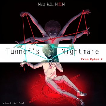Neutral Moon Tunnef's Nightmare