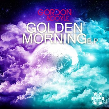 Gordon & Doyle Golden Morning (Organ Mix)