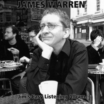 James Warren Someday they'll find out