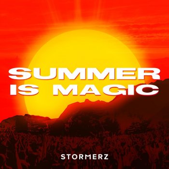 Stormerz Summer Is Magic (Extended Master)