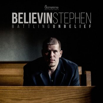 Believin' Stephen God's Promises