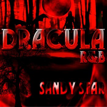 Sandy Star Dracula (feat. Ghost Black)