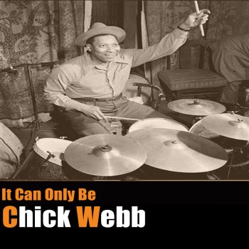 Chick Webb I Let a Tear Fall In the River