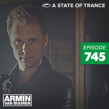 Armin van Buuren A State Of Trance (ASOT 745) - Dan Stone: "Thanks for voting!"